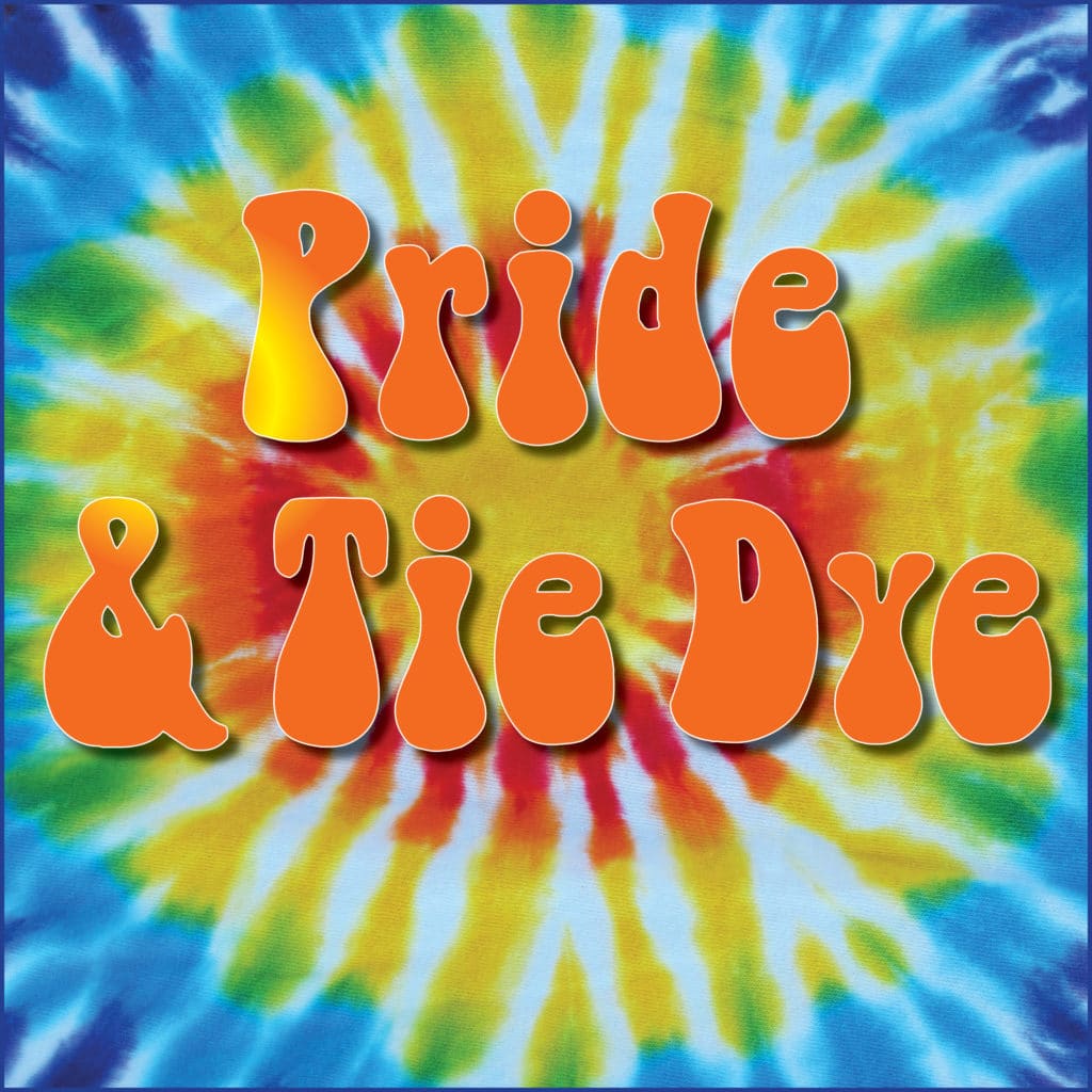 Pride & Tie Dye Event